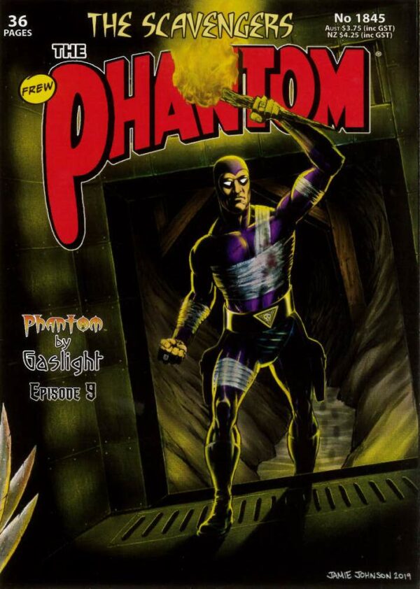 PHANTOM (FREW SERIES) #1845: Phantom By Gaslight Episode Nine