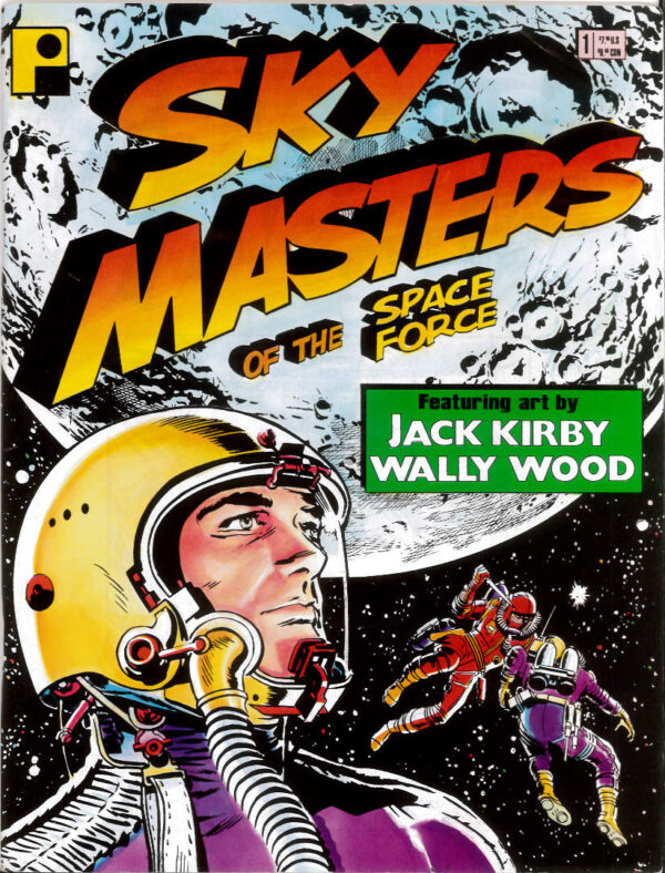 SKY MASTERS OF THE SPACE FORCE COLLECTION #1: Jacky Kirby , Wally Wood – NM