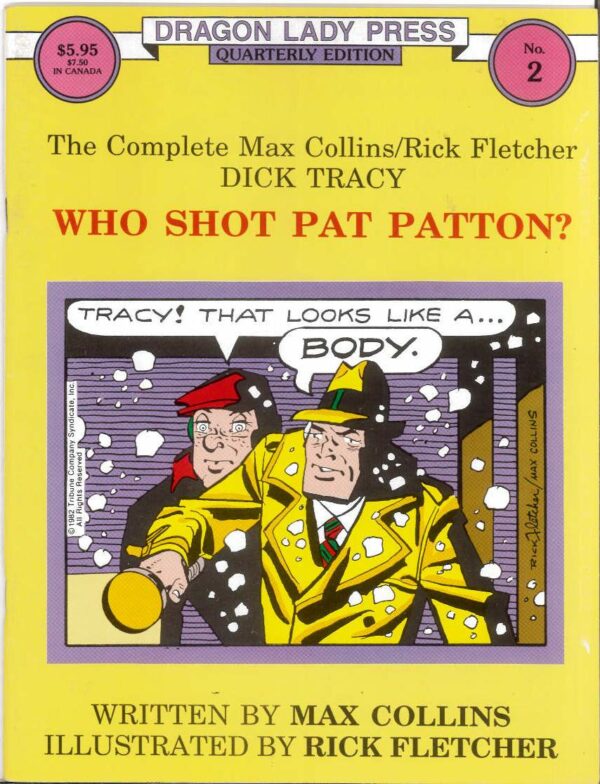 COMPLETE MAX COLLINS RICK FLETCHER DICK TRACY #2: Who Shot Pat Patton? – 9.2 (NM)