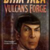 STAR TREK NOVEL (HC): Vulcan’s Forge