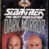 STAR TREK NOVEL (HC) #5: Dark Mirror (Next Generation)
