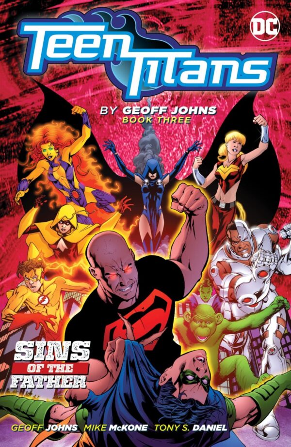 TEEN TITANS BY GEOFF JOHNS TP #3: Sins of the Father (#20-26,29-31)