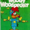 WALTER LANZ WOODY WOODPECKER (1972-1979 SERIES) #45033: VF/NM