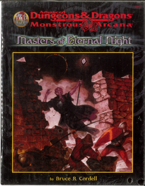 ADVANCED DUNGEONS AND DRAGONS 1ST EDITION #9571: Monstrous Arcana: Masters of Eternal Night – NM – 9571