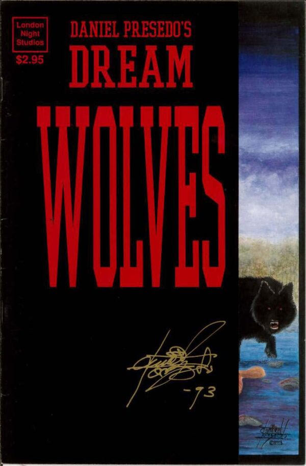 DREAM WOLVES SIGNED (1993-1994 SERIES) #0: 9.0 (VF/NM) Signed by Daniel Presedo