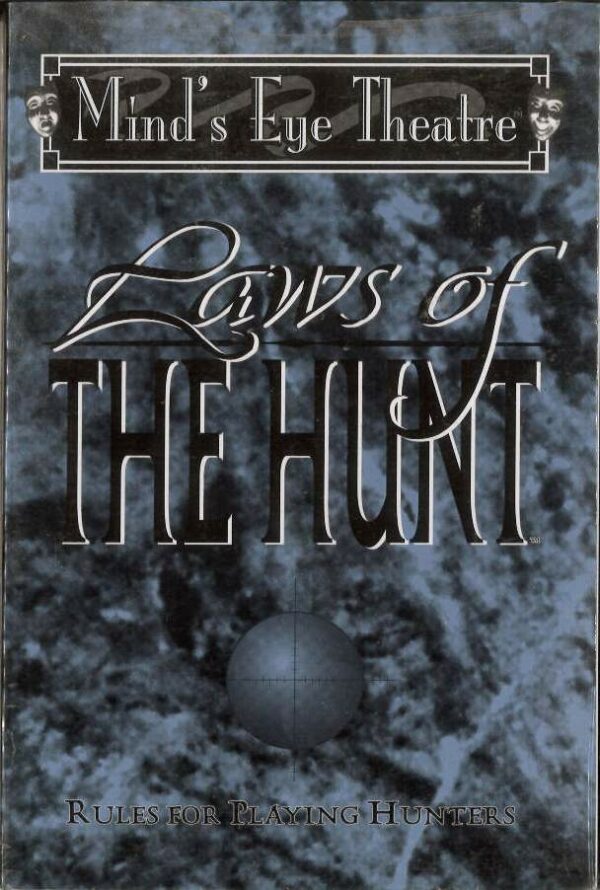 MIND’S EYE THEATRE: BOOK OF THE DAMNED MASQUERADE #5014: Hunters: WoD Laws of the Hunt Classic MET – 9.2 (NM)