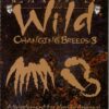 MIND’S EYE THEATRE: BOOK OF THE DAMNED MASQUERADE #5034: Werewolf WoD: Laws of the Wild Changing Breed 3 – 9.2 (NM)