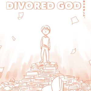 DAY I DIVORCED GOD GN