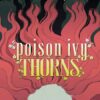 POISON IVY: THORNS TP