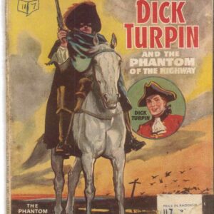 THRILLER COMICS LIBRARY (1953-1957 SERIES) #117: Dick Turpin (Phantom of the Highway) VG – Rhodesian Variant