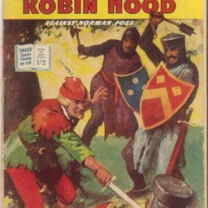 THRILLER COMICS LIBRARY (1953-1957 SERIES) #118: Robin Hood (Against Norman Foes) VG Australian Variant