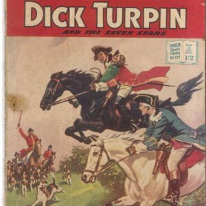 THRILLER COMICS LIBRARY (1953-1957 SERIES) #121: Dick Turpin (Seven Stars) FN – Australian Variant