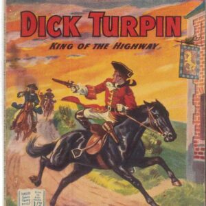 THRILLER COMICS LIBRARY (1953-1957 SERIES) #137: Dick Turpin (King of the Highway) VG/FN – Australian Variant THRILLER COMICS LIBRARY (1953-1957 SERIES) #137: Dick Turpin (King of the Highway) VG/FN – Australian Variant