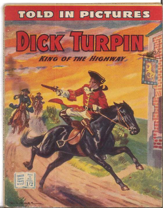 THRILLER COMICS LIBRARY (1953-1957 SERIES) #137: Dick Turpin (King of the Highway) VG/FN – Australian Variant THRILLER COMICS LIBRARY (1953-1957 SERIES) #137: Dick Turpin (King of the Highway) VG/FN – Australian Variant