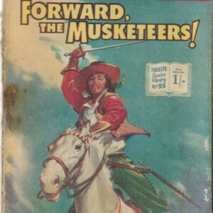 THRILLER COMICS LIBRARY (1953-1957 SERIES) #93: Forward, the Musketeers (GD/VG) – Australian Variant