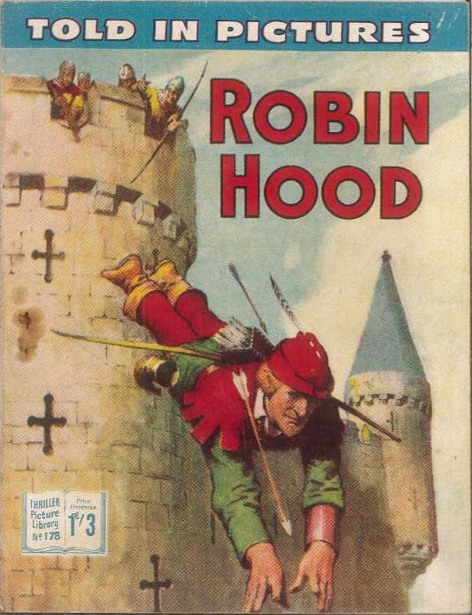 THRILLING PICTURE LIBRARY (1957-1963 SERIES) #178: Robin Hood (Runaway Princess) VG/FN Australian Variant THRILLING PICTURE LIBRARY (1957-1963 SERIES) #178: Robin Hood (Runaway Princess) VG/FN Australian Variant