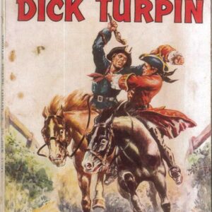 THRILLING PICTURE LIBRARY (1957-1963 SERIES) #223: Dick Turpin (Miser Highwayman) GD/VG Australian Variant THRILLING PICTURE LIBRARY (1957-1963 SERIES) #223: Dick Turpin (Miser Highwayman) GD/VG Australian Variant