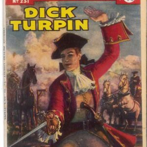 THRILLING PICTURE LIBRARY (1957-1963 SERIES) #231: Dick Turpin (Outlaw Prince) – VG – Australian Variant