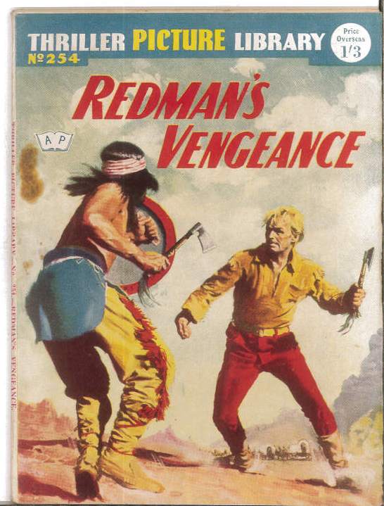 THRILLING PICTURE LIBRARY (1957-1963 SERIES) #254: Redman’s Vengeance (FN) – Australian Variant THRILLING PICTURE LIBRARY (1957-1963 SERIES) #254: Redman’s Vengeance (FN) – Australian Variant