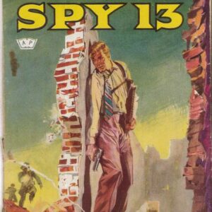 THRILLING PICTURE LIBRARY (1957-1963 SERIES) #266: Spy 13 (Man of Power) – VG – Australian Variant THRILLING PICTURE LIBRARY (1957-1963 SERIES) #266: Spy 13 (Man of Power) – VG – Australian Variant