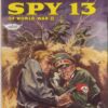 THRILLING PICTURE LIBRARY (1957-1963 SERIES) #298: Spy 13 (Rocket Expert) – FN/VF – Australian Variant
