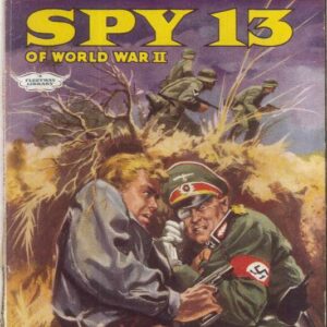 THRILLING PICTURE LIBRARY (1957-1963 SERIES) #298: Spy 13 (Rocket Expert) – VG – Australian Variant