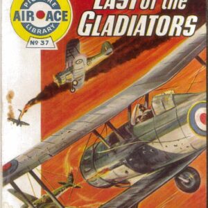 AIR ACE PICTURE LIBRARY (1958 SERIES) #37: Last of the Gladiators – FN/VF – Australian Variant
