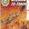 AIR ACE PICTURE LIBRARY (1958 SERIES) #26: Mission to Toyko – VG/FN – Australian Variant