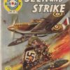 AIR ACE PICTURE LIBRARY (1958 SERIES) #7: Seek and Strike – FN/VF – Australian Variant