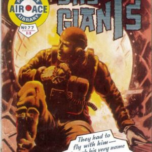 AIR ACE PICTURE LIBRARY (1958 SERIES) #77: Sky Giants – VG/FN – Australian Variant