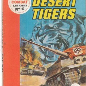 COMBAT PICTURE LIBRARY (1959-1960 SERIES) #43: Desert Tigers – VF/NM – Australian Variant