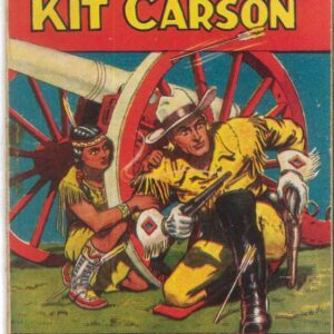 COWBOY COMICS (1950 SERIES) #161: Kit Carson – FN – Australian Variant COWBOY COMICS (1950 SERIES) #161: Kit Carson – FN – Australian Variant