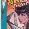 ROMANCE ADVENTURE LIBRARY (1960-1964 SERIES) #14: Perilous Flight – FR – Australian Variant