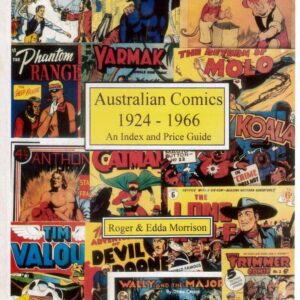 AUSTRALIA’S FIRST COMIC BOOK PROBLEM OF DEFINITION