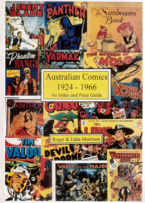 AUSTRALIA’S FIRST COMIC BOOK PROBLEM OF DEFINITION