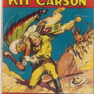COWBOY PICTURE LIBRARY (1952-1967 SERIES) #205: Kit Carson (Prairie Racketeers) NM Australian Variant 1st #