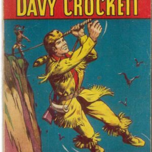 COWBOY PICTURE LIBRARY (1952-1967 SERIES) #215: Davy Crockett (Shawnee War Plan) VF Australian Variant