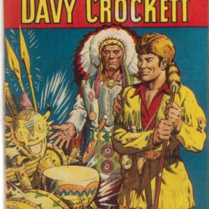 COWBOY PICTURE LIBRARY (1952-1967 SERIES) #219: Davy Crockett (Great Pawnee Treasure) VF Australian Variant COWBOY PICTURE LIBRARY (1952-1967 SERIES) #219: Davy Crockett (Great Pawnee Treasure) VF Australian Variant
