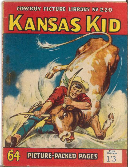 COWBOY PICTURE LIBRARY (1952-1967 SERIES) #220: Kansas Kid (Beat/Nullying Bank Robbers)VF Australian Variant COWBOY PICTURE LIBRARY (1952-1967 SERIES) #220: Kansas Kid (Beat/Nullying Bank Robbers)VF Australian Variant