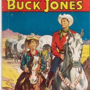 COWBOY PICTURE LIBRARY (1952-1967 SERIES) #226: Buck Jones (Never-Say-Die Wilsons) FN/VF Australian Variant