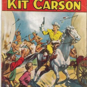 COWBOY PICTURE LIBRARY (1952-1967 SERIES) #237: Kit Carson (Angry Major) VF/NM – Australian Variant