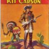 COWBOY PICTURE LIBRARY (1952-1967 SERIES) #249: Jit Carson (Guns of Kit Carson) GD/VG – Australian Variant