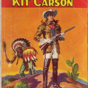 COWBOY PICTURE LIBRARY (1952-1967 SERIES) #249: Jit Carson (Guns of Kit Carson) GD/VG – Australian Variant COWBOY PICTURE LIBRARY (1952-1967 SERIES) #249: Jit Carson (Guns of Kit Carson) GD/VG – Australian Variant