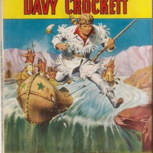 COWBOY PICTURE LIBRARY (1952-1967 SERIES) #251: Davy Crockett (Picks a Chief) – VF/NM – Australian Variant COWBOY PICTURE LIBRARY (1952-1967 SERIES) #251: Davy Crockett (Picks a Chief) – VF/NM – Australian Variant