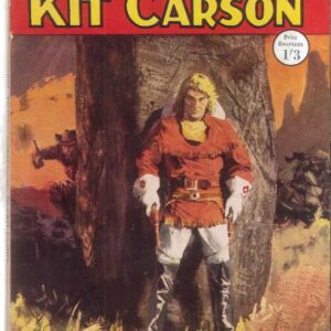 COWBOY PICTURE LIBRARY (1952-1967 SERIES) #265: Kit Carson (Tokens of Peace) – VF/NM – Australian Variant
