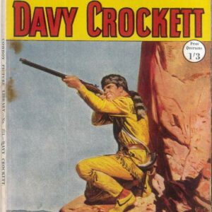 COWBOY PICTURE LIBRARY (1952-1967 SERIES) #275: Davy Crockett (Trail/Fort Venture) VF/NM Australian Variant