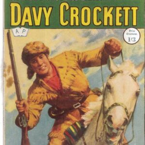 COWBOY PICTURE LIBRARY (1952-1967 SERIES) #291: Davy Crockett (Blackfoot Brigands) VF/NM Australian Variant