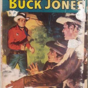 COWBOY PICTURE LIBRARY (1952-1967 SERIES) #302: Buck Jones (Dangerous Gold) – GD – Australian Variant