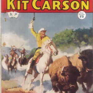 COWBOY PICTURE LIBRARY (1952-1967 SERIES) #313: Kit Carson (Pony Express Mystery) – VF – Australian Variant