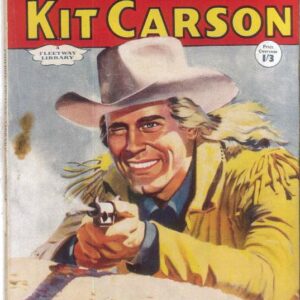 COWBOY PICTURE LIBRARY (1952-1967 SERIES) #329: Kit Carson (Cherokee Rebellion) VF/NM – Australian Variant